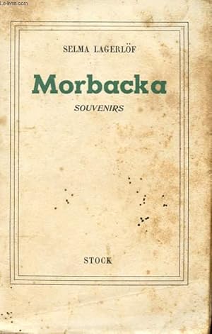 Image du vendeur pour MORBACKA - SOUVENIRS mis en vente par Le-Livre