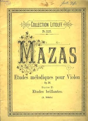 Seller image for ETUDES MELODIQUES POUR VIOLON OP 36 SUITE 2 ETUDES BRILLANTES for sale by Le-Livre