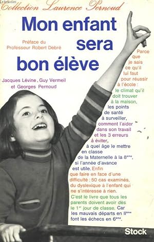 Imagen del vendedor de MON ENFANT SERA BON ELEVE a la venta por Le-Livre