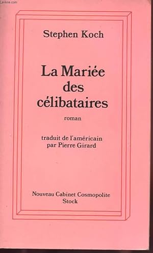 Bild des Verkufers fr LA MARIEE DES CELIBATAIRES zum Verkauf von Le-Livre