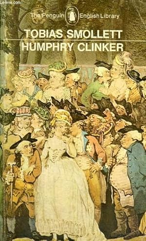 Bild des Verkufers fr THE EXPEDITION OF HUMPHREY CLINKER zum Verkauf von Le-Livre
