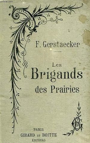 Image du vendeur pour LES BRIGANDS DES PRAIRIES mis en vente par Le-Livre