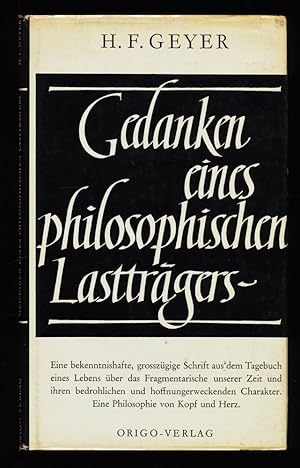 Gedanken eines philosophischen Lastträgers : Zur Phänomenologie des 20. Jahrhunderts.