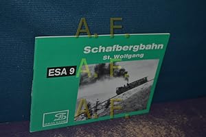 Image du vendeur pour Schafbergbahn St. Wolfgang (Eisenbahn-Sammelheft Nr. 9. / ESA 9) mis en vente par Antiquarische Fundgrube e.U.