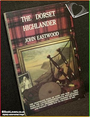 Imagen del vendedor de The Dorset Highlander a la venta por BookLovers of Bath