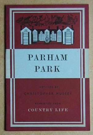 Image du vendeur pour Parham Park, Sussex. mis en vente par N. G. Lawrie Books