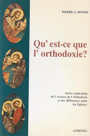 Quest-ce que l'orthodoxie ?, brève explication de l'essence de l'Orthodoxie et des différences en...
