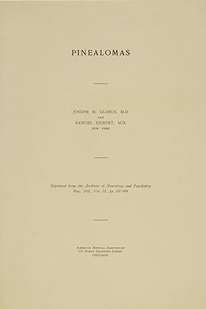 Pinealomas. Reprinted from the Archives of Neurology and Psychiatry (May, 1931).