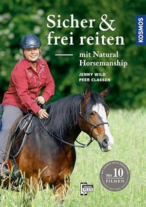 Seller image for Sicher und frei reiten mit Natural Horsemanship for sale by Rheinberg-Buch Andreas Meier eK