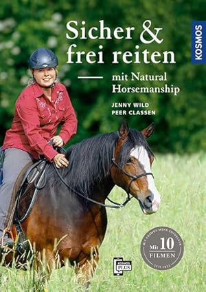 Seller image for Sicher und frei reiten mit Natural Horsemanship for sale by BuchWeltWeit Ludwig Meier e.K.