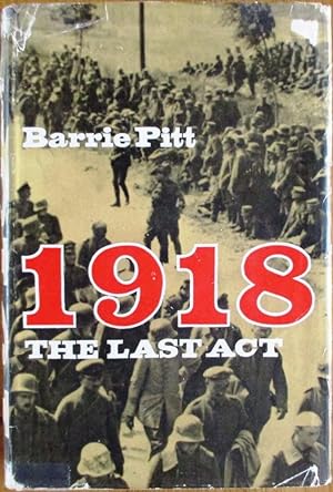 1918 the Last Act