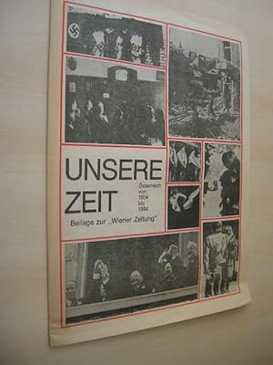 Bild des Verkufers fr Unsere Zeit. sterreich von 1934 bis 1984. zum Verkauf von Klaus Ennsthaler - Mister Book