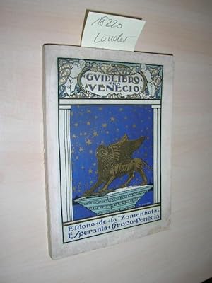 Guidlibro tra Venecio. Originale Illustrita per 20 Bildoj kaj aldono de Urboplano.