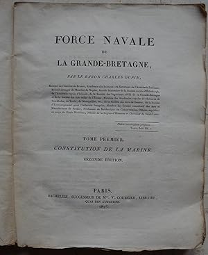 Force navale de la Grande-Bretagne. - Tome premier. Constitution de la marine. Seconde édition.