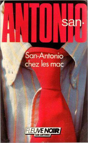 Image du vendeur pour San-Antonio chez les mac mis en vente par JLG_livres anciens et modernes
