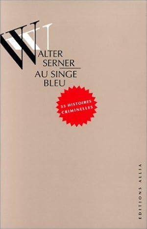 Bild des Verkufers fr Au Singe bleu zum Verkauf von JLG_livres anciens et modernes