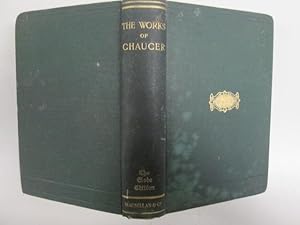 Imagen del vendedor de The Globe Edition. The Works of Geoffrey Chaucer a la venta por Goldstone Rare Books