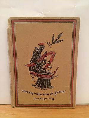 Bild des Verk�ufers f�r Der Heilige und das Bl�mlein zum Verkauf von Rudolf Steiner Buchhandlung