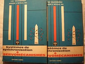 Systemes de synchronisation & servomecanismes ( 2 Vols) . Tome 1. Introduction aux systemes d'ass...