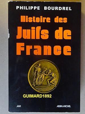 Bild des Verkufers fr Histoire des Juifs de France zum Verkauf von Librairie Michel Giraud