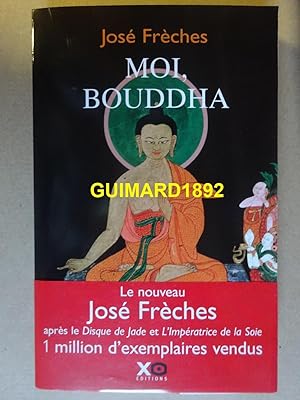 Moi, Bouddha