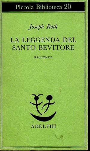 Seller image for La leggenda del santo bevitore for sale by Laboratorio del libro