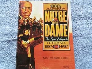 100th Anniversary Notre Dame Football 1887-1987: The Spirit of Legends