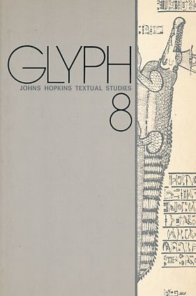 Bild des Verkufers fr Glyph 8. John Hopkins Textual Studies. zum Verkauf von Fundus-Online GbR Borkert Schwarz Zerfa