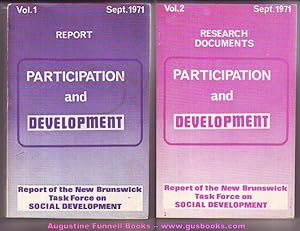 Participation and Development, Vol. 1, Report, & Vol. 2, Research Documents, September/Sept. 1971