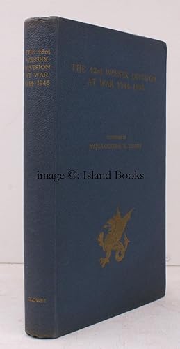 Imagen del vendedor de The 43rd Wessex Division at War 1939-1945. BRIGHT, CLEAN COPY a la venta por Island Books