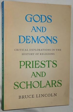 Gods and Demons ~ Critical Explorations in the History of Religions ~ Priests and Scholars