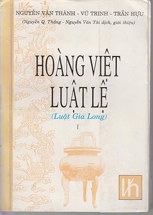 Seller image for HOANG VIET LUAT LE (Luat Gia Long) - Tp I for sale by CANO