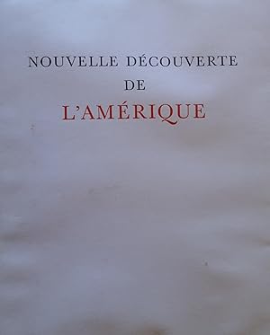 Nouvelle découverte de l'Amérique.