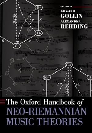 Immagine del venditore per Oxford Handbook of Neo-riemannian Music Theories venduto da GreatBookPrices