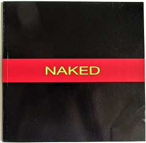 Naked: The Naked Body in Contemporary Video, Photography and Performance