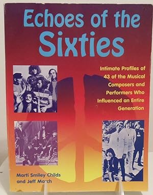 Seller image for Echoes of the Sixties for sale by Philosopher's Stone Books