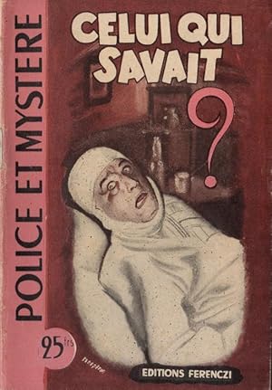 Celui qui Savait. Police et Mystère n°19