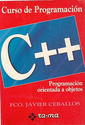 Imagen del vendedor de CURSO DE PROGRAMACIN C++, Programacin Orientada a Objetos a la venta por Libreria Rosela