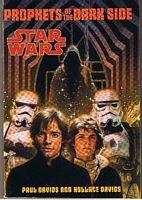 Seller image for STAR WARS - PROPHETS OF THE DARK SIDE for sale by Sugen & Co.