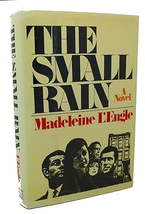 Seller image for THE SMALL RAIN : A Novel for sale by Rare Book Cellar