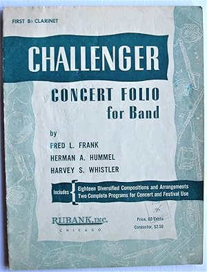 Challenger Concert Folio for Band. First Bb Clarinet.