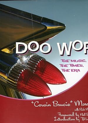 Doo Wop: The Music, the Times, the Era