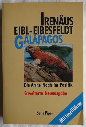 Bild des Verkufers fr Galapagos : die Arche Noah im Pazifik ; mit Inselfhrer zum Verkauf von VersandAntiquariat Claus Sydow