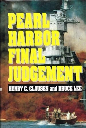 Seller image for PEARL HARBOR : FINAL JUDGEMENT for sale by Paul Meekins Military & History Books
