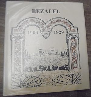 Bezalel 1906-1929