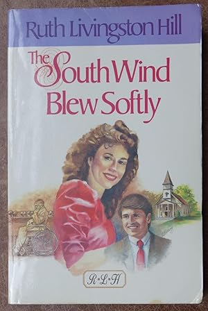 Seller image for The South Wind Blew Softly for sale by Faith In Print