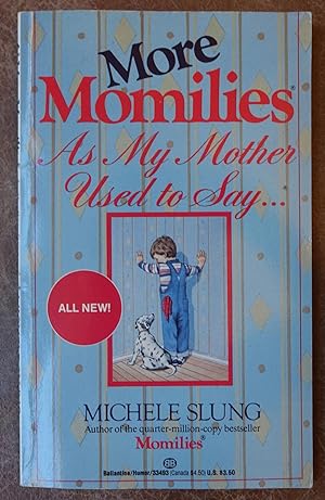 Imagen del vendedor de More Momilies: As My Mother Used to Say a la venta por Faith In Print