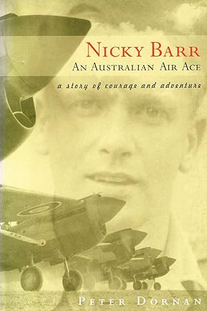 Seller image for Nicky Barr, An Australian Air Ace : A Story Of Courage And Adventure : for sale by Sapphire Books