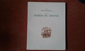 Avec Stendhal sur les bords du Rhône