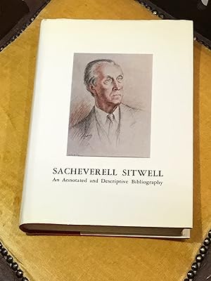 Imagen del vendedor de Sacheverell Sitwell an Annotated and Descriptive Bibliography 1916-1986 a la venta por Pringle Booksellers ABA